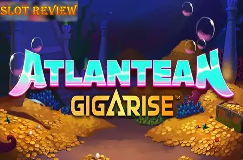 Atlantean Gigarise slot